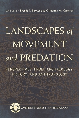 Landscapes of Movement and Predation - 