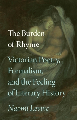The Burden of Rhyme - Professor Naomi Levine