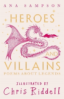 Heroes and Villains - Ana Sampson