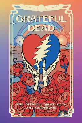 Grateful Dead Tarot - Elizabeth Jezorski