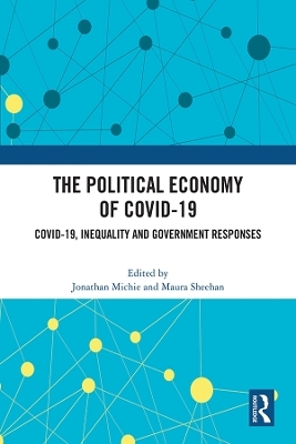 The Political Economy of Covid-19 - 