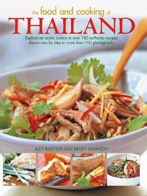 Food and Cooking of Thailand - Becky Johnson, Judy Bastyra