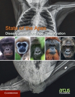 Disease, Health and Ape Conservation: Volume 5 - 