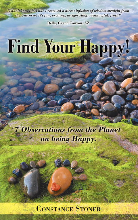 Find Your Happy! -  Constance Stoner