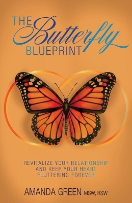 The Butterfly Blueprint - Amanda Green
