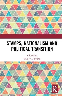 Stamps, Nationalism and Political Transition - 