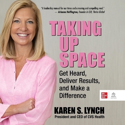 Taking Up Space - Karen S Lynch