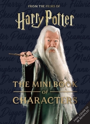 Harry Potter: The Mini Book of Characters - Jody Revenson