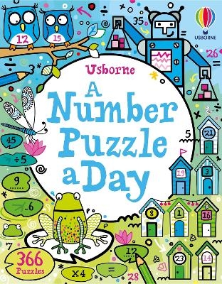 A Number Puzzle a Day - Phillip Clarke, Kate Nolan, Sam Smith, Kirsteen Robson