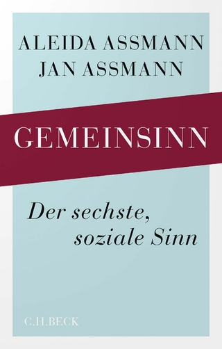 Gemeinsinn - Aleida Assmann; Jan Assmann