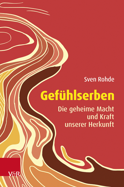 Gefühlserben - Sven Rohde