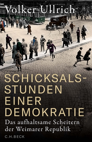 Schicksalsstunden einer Demokratie - Volker Ullrich