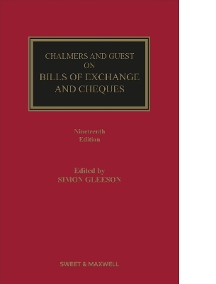 Chalmers and Guest on Bills of Exchange and Cheques - 