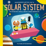 Professor Astro Cat's Solar System - Walliman, Dr Dominic