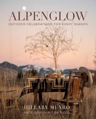 Alpenglow - Hillary Munro, Lisa Flood