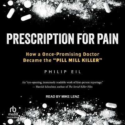 Prescription for Pain - PHILIP EIL
