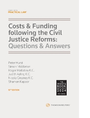 Costs and Funding following the Civil Justice Reforms: Questions and Answers - District Judge Simon Middleton, Roger Mallalieu KC