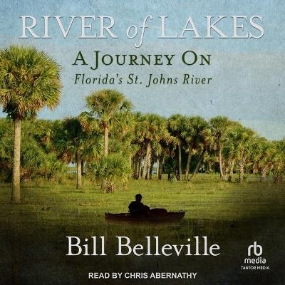 River of Lakes - Bill Belleville