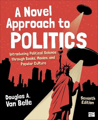 A Novel Approach to Politics - Douglas A Van Belle