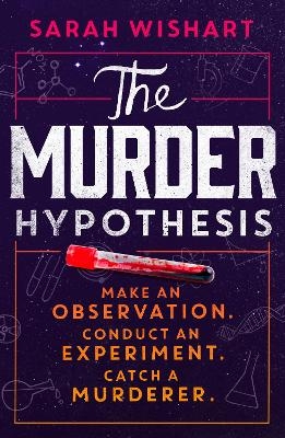 The Murder Hypothesis - Sarah Wishart