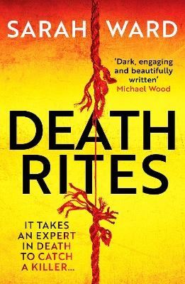 Death Rites - Sarah Ward