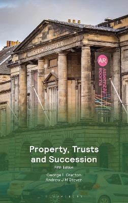 Property, Trusts and Succession - Professor George Gretton, Andrew Steven