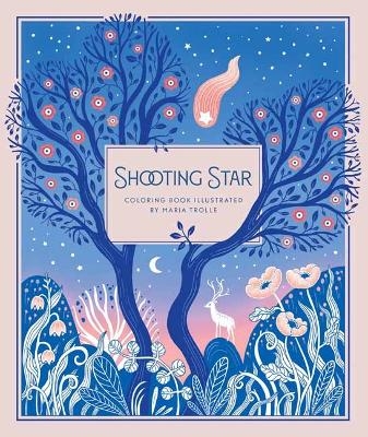 Shooting Star - Maria Trolle