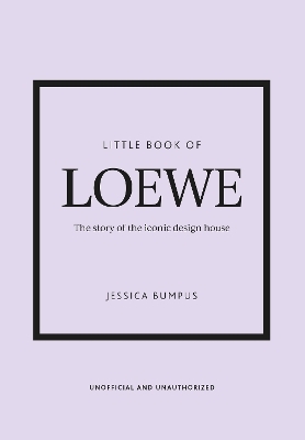 Little Book of Loewe - Jessica Bumpus