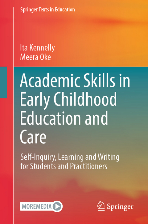 Academic Skills in Early Childhood Education and Care - Ita Kennelly, Meera Oke