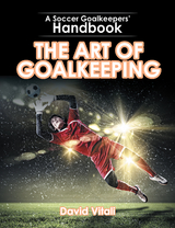 Art of Goalkeeping -  David Vitali