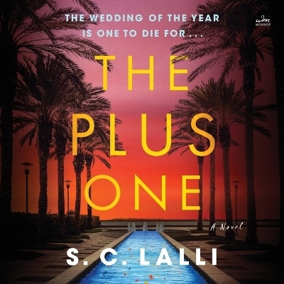 The Plus One - S C Lalli