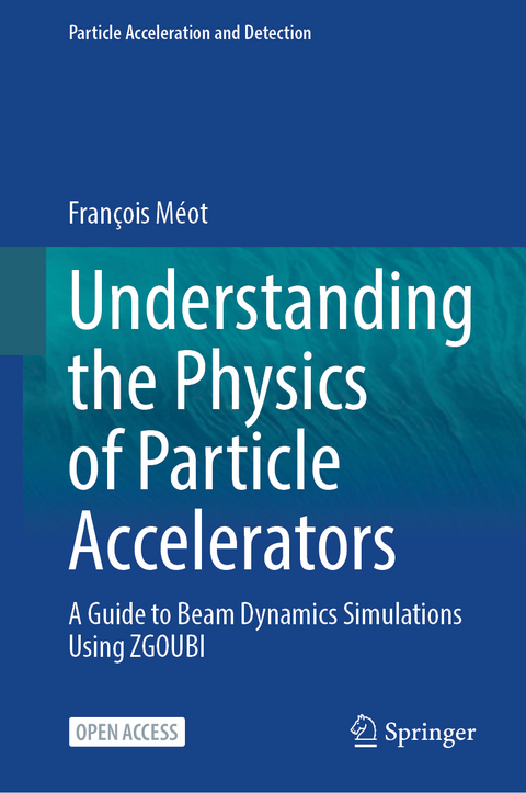 Understanding the Physics of Particle Accelerators - François Méot