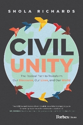 Civil Unity - Shola Richards