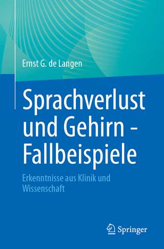 Sprachverlust und Gehirn - Fallbeispiele