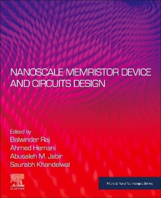 Nanoscale Memristor Device and Circuits Design - 