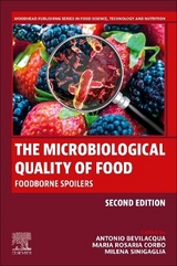 The Microbiological Quality of Food - Bevilacqua, Antonio; Corbo, Maria Rosaria; Sinigaglia, Milena