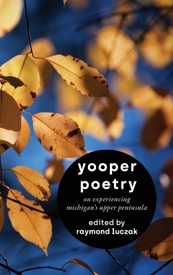 Yooper Poetry - 