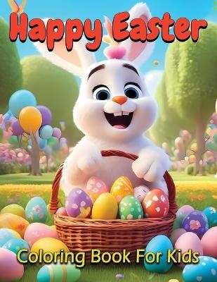 Happy Easter Coloring Book for Kids - James Mwangi