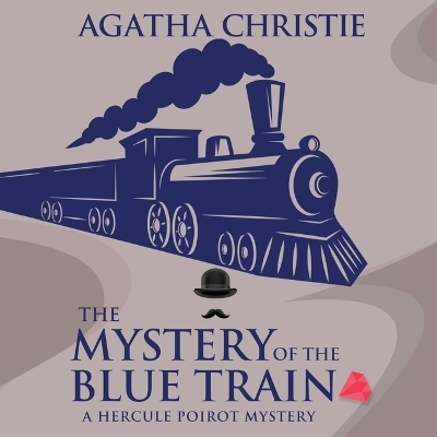 The Mystery of the Blue Train - Agatha Christie