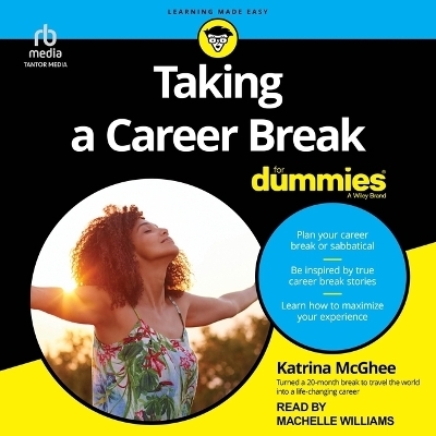 Taking a Career Break for Dummies - Katrina McGhee