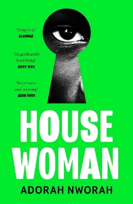 House Woman - Adorah Nworah