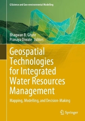 Geospatial Technologies for Integrated Water Resources Management - 