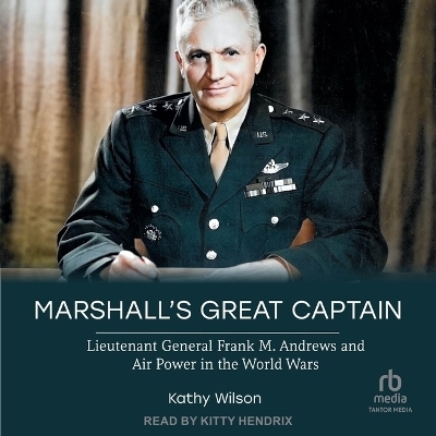 Marshall's Great Captain - Kathy Wilson