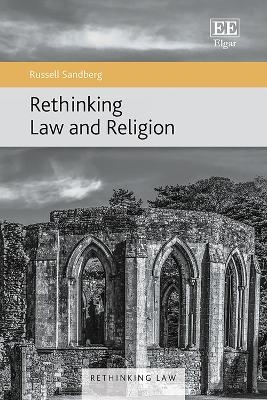 Rethinking Law and Religion - Russell Sandberg