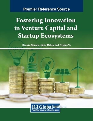 Fostering Innovation in Venture Capital and Startup Ecosystems - 