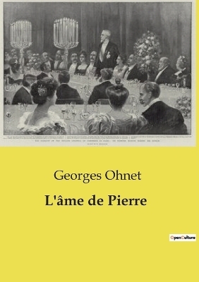 L'�me de Pierre - Georges Ohnet
