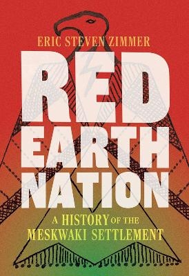 Red Earth Nation Volume 10 - Eric Steven Zimmer