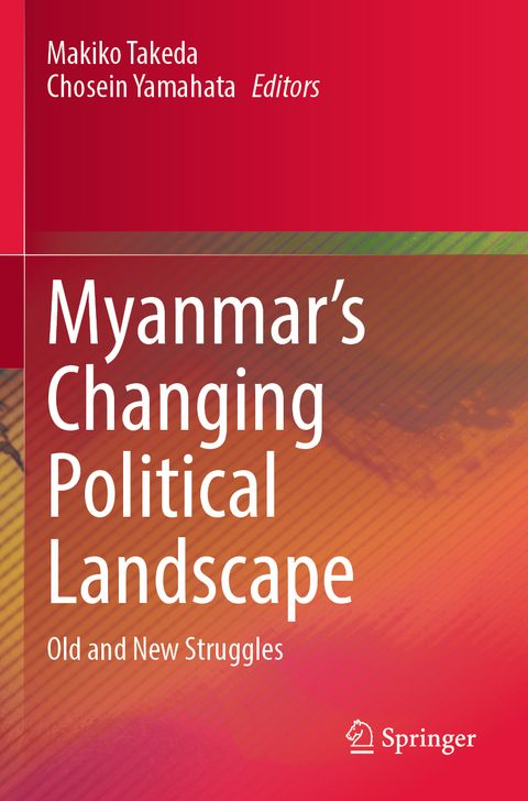 Myanmar’s Changing Political Landscape - 