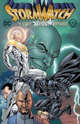 Stormwatch: The Road to The Authority Compendium - Warren Ellis, Tom Raney