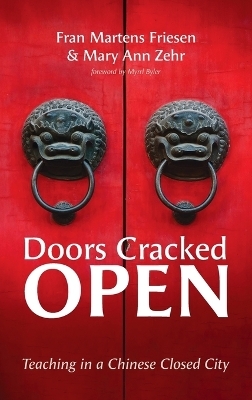 Doors Cracked Open - Fran Martens Friesen, Mary Ann Zehr